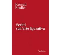 Scritti sull'arte figurativa. Nuova ediz.