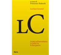 Scritti sull'astrattismo in Italia tra le due guerre - Caramel Luciano