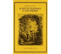 Scritti teatrali e letterari