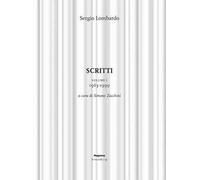 Scritti. Vol. 1: 1963-1999