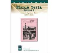 Scritti X. Vol. 10: Colorado Springs Notes (1899-1900).