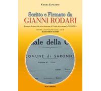 Scritto e firmato da Gianni Rodari. Il registro di classe della terza elementare di Uboldo dove nacque la FANTASTICA