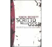 Scritto nelle ossa