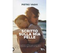 Scritto sulla mia pelle