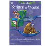 Scrittori à la carte. La nouvelle cuisine della letteratura sarda