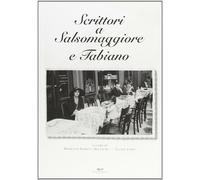 Scrittori a Salsomaggiore e Tabiano. Ediz. illustrata - Conti G. (cur.); B...