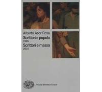 Scrittori e popolo (1965)-Scrittori e massa (2015)