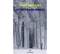 Scrittori russi: Un saggio letterario