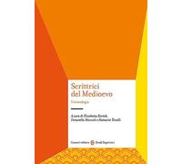 Libri Scrittrici Del Medioevo. Un'antologia