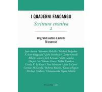 Scrittura creativa. I quaderni Fandango. Vol. 2