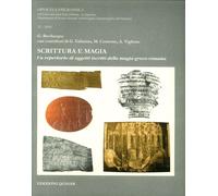 Scrittura e magia. Un repertorio di oggetti iscritti della magia greco-romana. 1