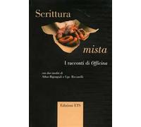 Scrittura mista. I racconti di Officina