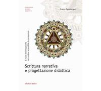 Scrittura narrativa e progettazione didattica. Il ruolo dell'insegnante nel rendere accessibile la conoscenza