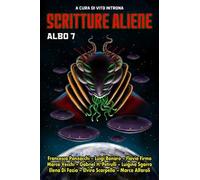 Scritture aliene. Vol. 7