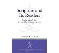 Scritture e i suoi lettori: letture della storia di Israele i - Libro in...