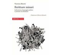 Scritture Minori. Letteratura, linguaggio politico e pratiche di resistenza
