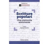 Scritture popolari. Una memoria sommersa