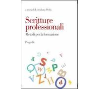 Scritture professionali. Metodi per la formazione