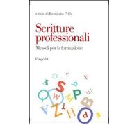 Scritture professionali. Metodi per la formazione