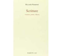Scritture. Violenza, potere, libertà