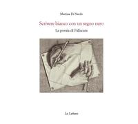 Scrivere bianco con un segno nero. La poesia di Fallacara - Di Nardo Martina