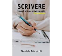 Scrivere: Consigli utili per scrivere meglio