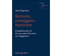 Scrivere, correggere, riscrivere. Il dattiloscritto di «Se una notte d'inverno un viaggiatore»