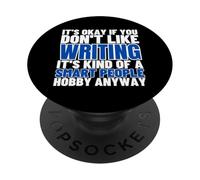 Scrivere è per persone intelligenti Autore Scrittore divertente PopSockets PopGrip Adesivo