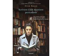 Scrivere è un mestiere pericoloso