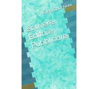 Scrivere Editare Pubblicare