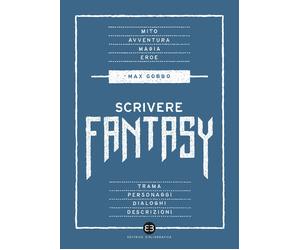 Scrivere fantasy - Gobbo Max