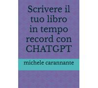 Scrivere il tuo libro in tempo record con CHATGBT