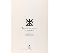 Scrivere l'esperienza in educazione