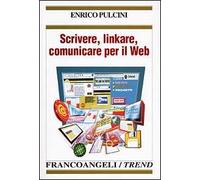 Scrivere, linkare, comunicare per il Web