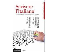 Scrivere l'italiano. Galateo della comunicazione scritta