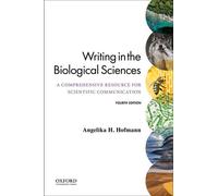 Scrivere nelle scienze biologiche - NUOVO Angie Hofmann 2021
