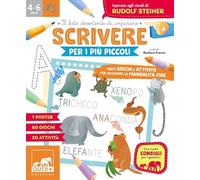 Scrivere per i più piccoli. Tanti giochi e attività per allenare la manualità fine. Ediz. a colori. Con Poster