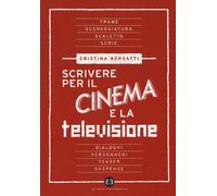 Scrivere per il cinema e la televisione