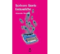 Scrivere storie fantastiche