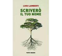 Scriverò il tuo nome