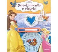 Scrivi, cancella e riscrivi. Principesse. Con pennarello cancellabile