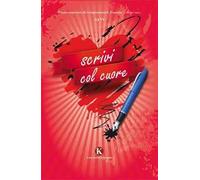 Scrivi col cuore