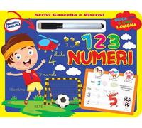Scrivi e cancella 1 2 3 numeri. Ediz. illustrata. Con pennarello cancellabile