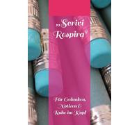 ,Scrivi Respira": Für Gedanken, Notizen & Ruhe im Kopf