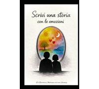 Scrivi una Storia con le Emozioni