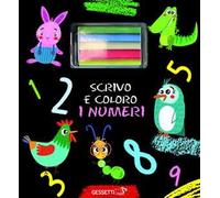 Scrivo e coloro i numeri. Ediz. a colori. Con gessetti