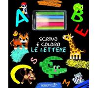 Scrivo e coloro le lettere. Ediz. a colori. Con gessetti