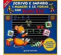 Scrivo e imparo i numeri e le forme con Topo Tip. Con gadget