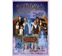 Scrooge's Christmas Carol: Releasing the Last Chain