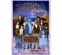 Scrooge's Christmas Carol: Releasing the Last Chain